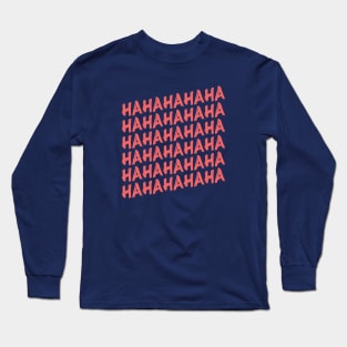 HAHAH Typography Design Long Sleeve T-Shirt